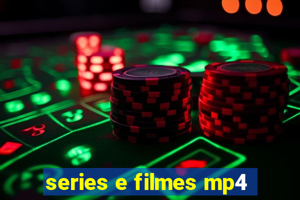 series e filmes mp4